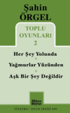 Toplu Oyunları 2 Herşey Yolunda - Yağmurlar Yüzünden - Aşk Bir Şey Değildir