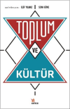 Toplum ve Kültür