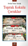 Toprak Kokulu Çocuklar