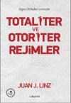 Totaliter ve Otoriter Rejimler