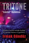 Tritone “Eskiler” Önbölüm