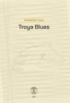 Troya Blues