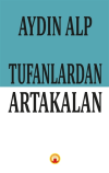 Tufanlardan Artakalan