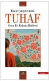 Tuhaf - Cesur Bir Kadının Hikayesi