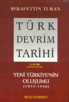 Türk Devrim Tarihi (3. Kitap / Birinci Bölüm)