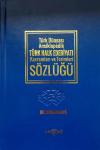 Türk Dünyası Ansiklopedik Türk Halk Edebiyatı Kavramları ve Terimleri Sözlüğü (Ciltli)