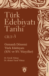Türk Edebiyatı Tarihi 3. Cilt Osmanlı Dönemi Türk Edebiyatı (XIV. ve XV. Yüzyıllar)