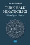 Türk Halk Hikayeciliği - Türkiye Sahası