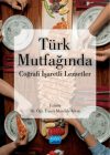 Türk Mutfağında Coğrafi İşaretli Lezzetler