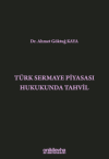Türk Sermaye Piyasası Hukukunda Tahvil (Ciltli)