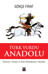 Türk Yurdu Anadolu (Ciltli)