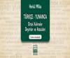 Türkçe - Yunanca Ortak Kelimeler Deyimler ve Atasözleri