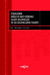 Türkçenin Doğu Ve Batı Kökenli Alıntı Kelimeleri Ve Bu Kelimelerin Tasnifi