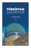 Türkistan Çağırıyor