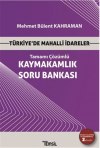 Türkiye’de Mahalli İdareler - Kaymakamlık Tamamı Çözümlü Soru Bankası