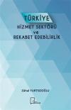 Türkiye Hizmet Sektörü ve Rekabet Edebilirlik