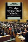 Türkiye Siyasetinde Kürtler - Direniş Hak Arayışı Katılım