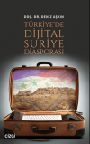 Türkiye'de Dijital Suriye Diasporası