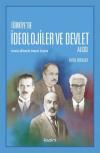 Türkiye'de İdeolojiler ve Devlet Algısı