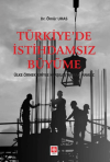 Türkiye'de İstihdamsız Büyüme