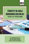 Türkiyede Mali Sürdürülebilirlik: Teori ve Uygulama
