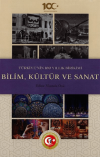 Türkiye'nin 100 Yıllık Birikimi: Bilim, Kültür ve Sanat (Ciltli)
