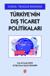 Türkiye'nin Dış Ticaret Politikaları”