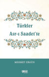Türkler Asr-ı Saadet’te