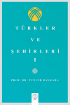 Türkler Ve Şehirler - I