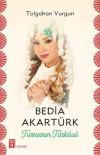 Turnanın Türküsü-Bedia Akartürk