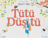 Tütü Düştü