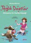 Tüylü Dostlar-Dünyanın En Harika Köpeği