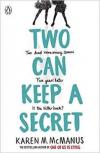 Two Can Keep a Secret