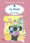 Üç Bilezik – Gündüz Gece Masalları 6