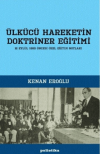 Ülkücü Hareketin Doktriner Eğitimi