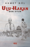 Ulu Hakan - Son Oyun
