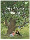 Ulu Meşeyle Bir Yıl