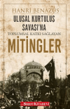 Ulusal Kurtuluş Savaşı’na Toplumsal Katkı Sağlayan Mitingler