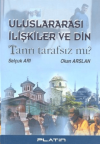 Uluslararası İlişkiler ve Din