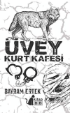 Üvey Kurt Kafesi