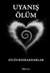 Uyanış: Ölüm