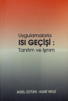 Uygulamalarla Isı Geçişi: Tanıtım ve Işınım