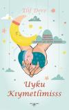 Uyku Kıymetlimisss