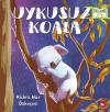 Uykusuz Koala-Organik Kitap (Ciltli)