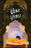 Uzak Uyku - Yedi Gök Seyyahları