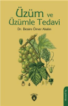 Üzüm ve Üzümle Tedavi