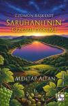Üzümün Başkenti: Saruhanlı'nın Gizemli Öyküsü