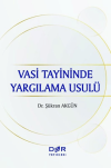 Vasi Tayininde Yargılama Usulü