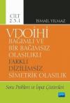 VDOİHİ Cilt 2.3.1-Soru Problem ve İspat Çözümleri-Bağımlı ve Bir Bağımsız Olasılıklı Farklı Dizilims