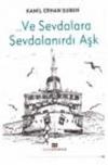 Ve Sevdalara Sevdalanırdı Aşk
